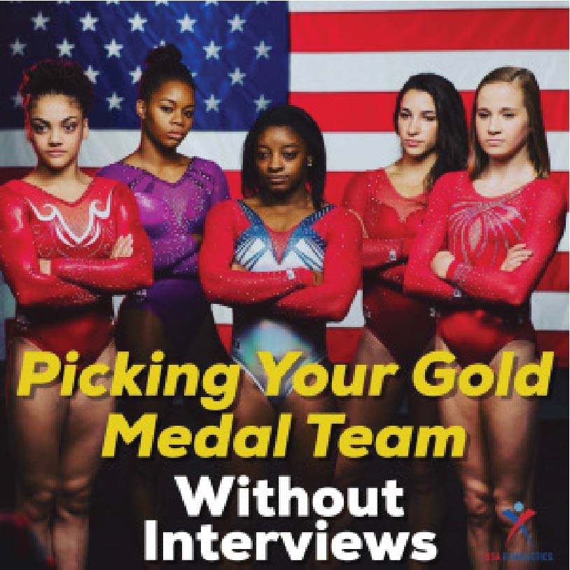 Pick Your Gold Medal Staff Without Interviews