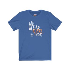 We Wear Kicks-Blue Tee