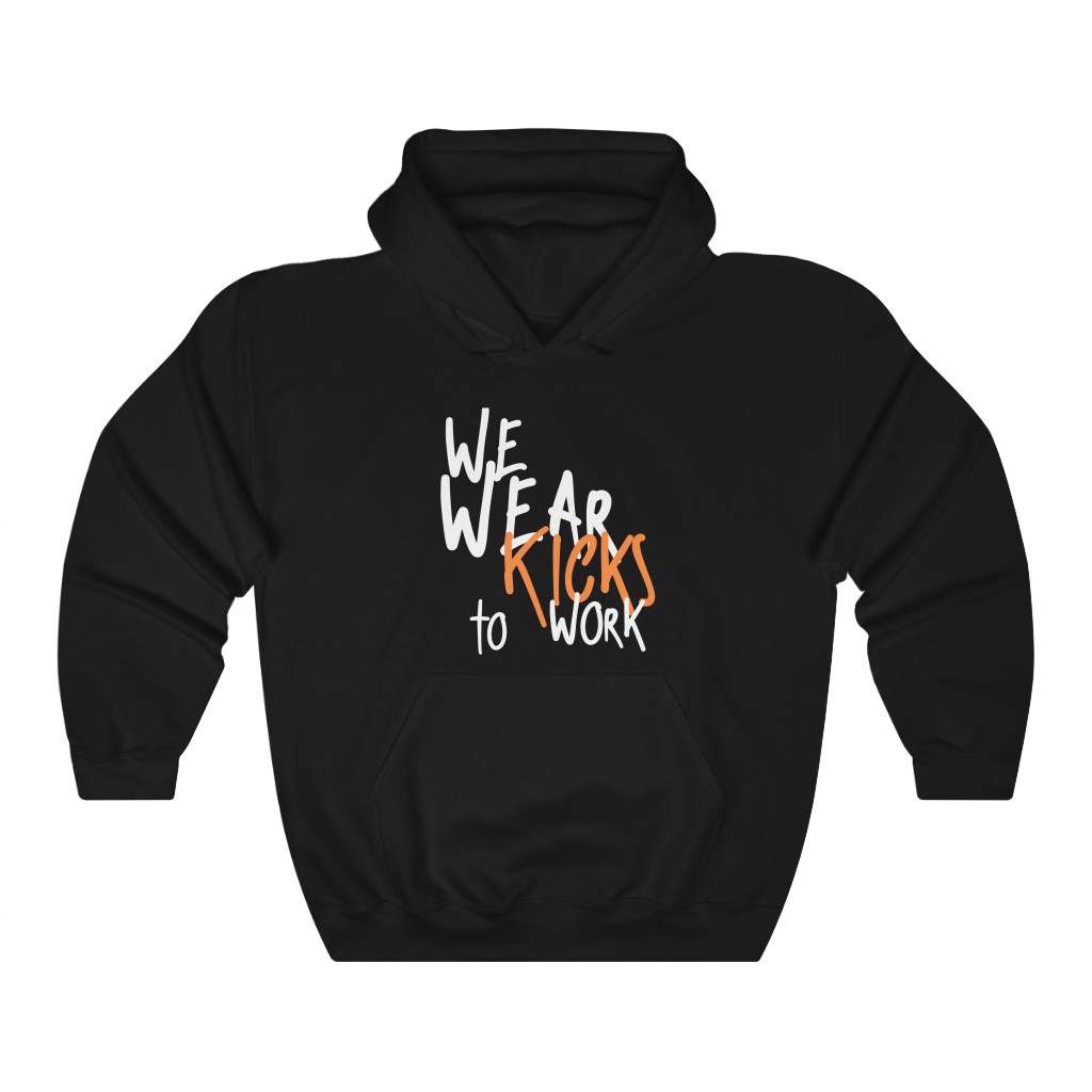 We Wear Kicks To Work Black Hoodie